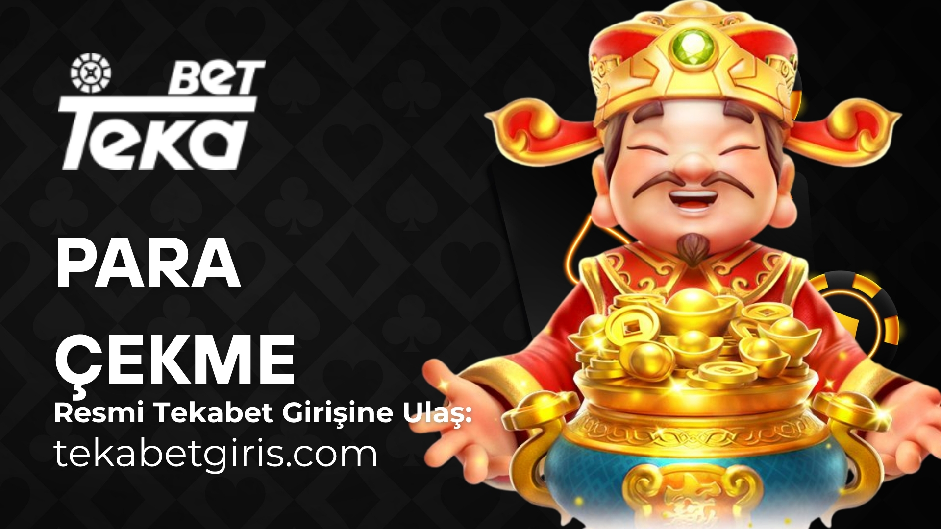 tekabet para çekme